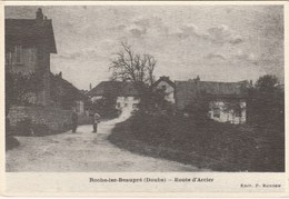 ROCHE-LEZ-BEAUPRE   25  DOUBS    REPRODUCTION - CPA   REEDITION DU CENTENAIRE DE LA POSTE 1885/1985 ROUTE D'ARCIER - Autres & Non Classés