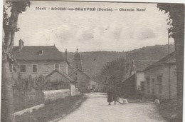 ROCHE-LEZ-BEAUPRE   25  DOUBS    REPRODUCTION - CPA   REEDITION DU CENTENAIRE DE LA POSTE 1885/1985  CHEMIN NEUF - Autres & Non Classés