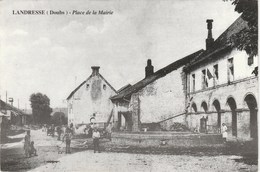 LANDRESSE    25  DOUBS    REPRODUCTION - CPA    LA   MAIRIE - Autres & Non Classés