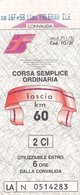 FERROVIE DELLO STATO /  Biglietto Corsa Semplice _ Fascia Km 60 - Mondo