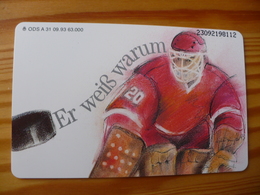 Phonecard Germany A 31 09.93 Ice Hockey 63.000 Ex. - A + AD-Series : Publicitaires - D. Telekom AG