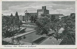 Oberhausen - Rathaus Mit Grillopark - Verlag Cramers Kunstanstalt Dortmund Gel. 1941 - Oberhausen