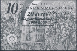** 2009 20 éves A Magyar Köztársaság Feketenyomat Emlékív (12.000) - Altri & Non Classificati