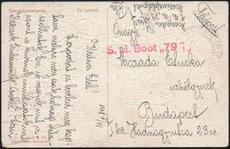 1918 Tábori Posta Képeslap Haditengerészeti Postával 'S.M. BOOT 79' - Autres & Non Classés