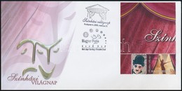 2005 Színházi Világnap 2 Klf FDC, Az Egyik Bélyeg Megszemélyesített - Other & Unclassified