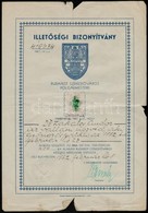 1942 Bp., Izraelita Vallású, Gyöngyöspatai Születsű ügyvéd, Budapesti Illetőségű Bizonyítványa, Hátoldalon Igazolással,  - Other & Unclassified