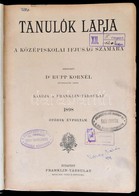 1898 Tanulók Lapja. V. évf. 1-52 Sz. Szerk.: Dr. Rupp Kornél. Bp., Franklin-Társulat,VIII+852 P. Szövegközti és Egészold - Ohne Zuordnung