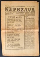 1919 Népszava. A Magyarországi Szocialista Párt Reggeli Hivatalos Lapja. 1919. Május 1.,XLVII. évf. 104 Sz. A 7/8. Oldal - Sin Clasificación