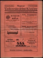 1929 Magyar Vaskereskedelmi Közlöny, I. évf. 6. Szám. A Vaskereskedelmi Alkalmazottak Országos Egyesületének Hivatalos L - Unclassified