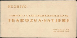 1946 Kispesti A.C. Kézilabdaszakosztályának Tearózsa-estéjének Meghívója, Fórum Club, 1946. Okt. 19. - Ohne Zuordnung