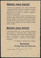 1956 'Munkások, Magyar Dolgozók!' 1956-os Röplap, A Szociáldemokrata Párt Kiadványa, Bp., Athenaeum, 20,5x14,5 Cm - Unclassified