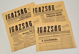 1956 Igazság 4 Száma: 1956. Okt. 30., November 1-3., I. évf. 5.,7-9. Számok, Az Egyiken Névbejegyzéssel, Apró Szakadások - Ohne Zuordnung