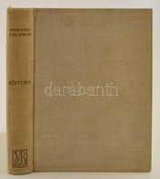 Nemeskéri-Kiss István: Röptében. Egy Magyar Diplomata Emlékeiből. Bp., 1940, Dr. Vajna és Bokor. Vászonkötésben, Jó álla - Non Classificati