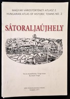 Tringli István: Sátoraljaújhely. Magyar Várostörténeti Atlasz 2. Bp., 2011. Papír Mappában, Papír Kötés, Gerincéről A Ra - Non Classificati