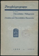 Bergsteigergruppe Der Section Österreichischer Gebirgsverein Des Deutschen Und Österreichischen Alpenvereins. Tätigkeits - Non Classificati