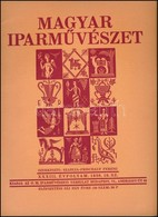 1930 Magyar Iparművészet. Szerk.: Szablya-Frischauf Ferenc. XXXII. évf. 1930. 10. Sz. Bp., Országos Magyar Iparművészeti - Ohne Zuordnung