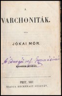 Jókai Mór: A Varchoniták. (Jókai Mór Munkái. Népszerű Kiadás.) Pest, 1857, Heckenast Gusztáv, 111 P. Első Kiadás. (Téves - Unclassified