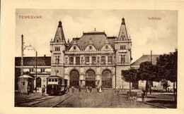 ** T2/T3 Temesvár, Timisoara; Indóház, Vasútállomás, Villamos / Railway Station, Tram (EK) - Ohne Zuordnung