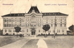 T3 Rimaszombat, Rimavská Sobota; Egyesült Protestáns Gimnázium / Grammar School (EB) - Unclassified
