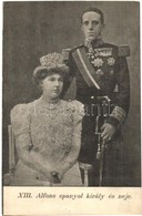 ** T2/T3 XIII. Alfons Spanyol Király és Neje / Alfonso XIII Of Spain With His Wife, Victoria Eugenie Of Battenberg - Unclassified