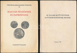 Fux Kornél és Hölgyéné Angelotti Zsuzsanna: Magyar Pénzérmék és Papírpénzek. Történelemszakköri Füzetek 14., Tankönyvkia - Non Classés