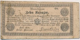 1849. 10kr 'K. K. Hauptmünzamt Münzschein' T:III- Szakadás
Adamo G85 - Ohne Zuordnung