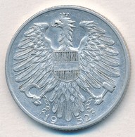 Ausztria 1952. 5Sch Al T:2
Austria 1952. 5 Schilling C:XF - Unclassified