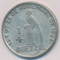 Guatemala 1946. 1/4Q Ag T:2,2-
Guatemala 1946. 1/4 Quetzal Ag C:XF,VF
Krause KM#243.2 - Unclassified