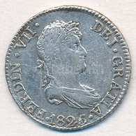 Spanyolország 1825JB 2R Ag 'VII. Ferdinánd' (5,89g) T:2,2- ü.
Spain 1825JB 2 Reales Ag 'Ferdinand VII' (5,89g) C:XF,VF D - Ohne Zuordnung