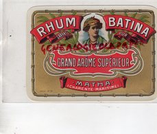 17- MATHA -CHARENTE MARITIME- ETIQUETTE RHUM BATINA - Rum