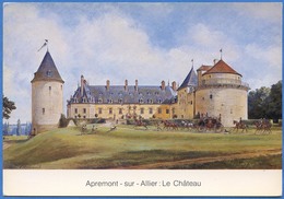[18] APREMONT-SUR-ALLIER  Le Château - Andere Gemeenten