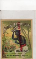 16- MONTBOYER- RARE ETIQUETTE RHUM BAMBOULA- BOUDEY CHOLOUS - NEGRO NOIR - Rhum