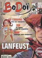 Bodoi N°102 Bd Coquine Bas Les Masques - ZEP Le Coeur Sur La Planche - SFAR Mange Son Chapeau 2006 - Bodoï