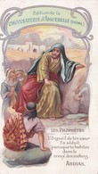 Image Pieuse Religieuse - Abdias - Edition Chocolaterie D'Aiguebelle (Drôme) - Religión & Esoterismo
