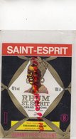 33- BORDEAUX- ETIQUETTE RHUM SAINT ESPRIT- ETS. A. TEISSEDRE - Rum