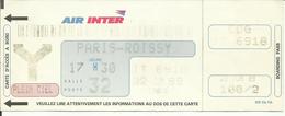 AIR INTER - Carte D'Embarquement/Boarding Pass - 1989 - TOULOUSE / PARIS ROISSY - Boarding Passes