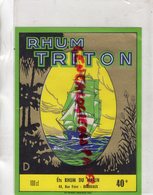 33 - BORDEAUX- ETIQUETTE RHUM TRITON- ETS RHUM DU MARIN - - Rum