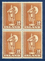 ICELAND 1945-1948 Karlsefni Monument 10 Kr. Perforated 11½ In Block Of 4 MNH / **.  Michel 240 E - Nuovi