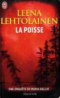 La Poisse Par Leena Lehtolainen (ISBN 9782290027332) - J'ai Lu