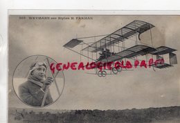 AVIATION- AVIATEUR WEYMANN SUR BIPLAN H. FARMAN - Piloten