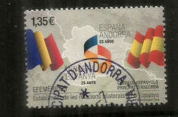 ANDORRA-ESPANYA, 25 Anys Relacions Bilaterals,  Un Timbre Oblitéré, 1 ère Qualité, 2018 . Haute Faciale - Oblitérés