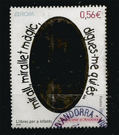 El Espejo Mágico, Europa 2010, Canceló 1ª Calidad. Andorra Español - Used Stamps