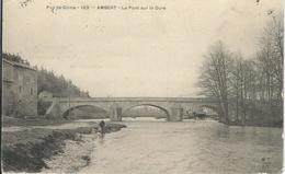 Delcampe - Puy De Dome : Ambert, Le Pont Sur La Dore - Ambert
