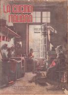 °°° La Cucina Italiana Roma 1940 Xvii N. 3 Marzo °°° - Casa, Giardino, Cucina