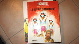 LUC ORIENT T10 LE 6ème CONTINENT   DARGAUD   GREG  PAAPE - Luc Orient