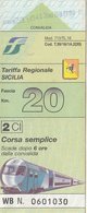 TARIFFA REGIONALE SICILIA / CORSA SEMPLICE  - FASCIA 20 KM - Europa