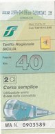 TARIFFA REGIONALE SICILIA / CORSA SEMPLICE  - FASCIA 40 KM - Europa