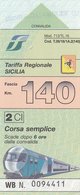 TARIFFA REGIONALE SICILIA / CORSA SEMPLICE  - FASCIA 140 KM - Europa