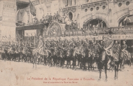 BRUXELLES LE PRESIDENT DE LA REPUBLIQUE FRANCAISE A BRUXELLES - Receptions
