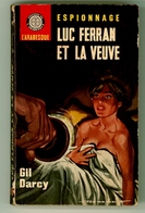 Espionnage - Gil Darcy - "Luc Ferran Et La Veuve" - 1965 - L'Arabesque - #Ben&Arab&Ferran - Editions De L'Arabesque
